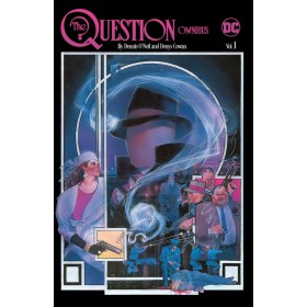 Question by Denny O'Neil Vol 1 Omnibus